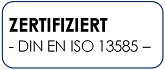 Zertifizierung DIN EN ISO 13585